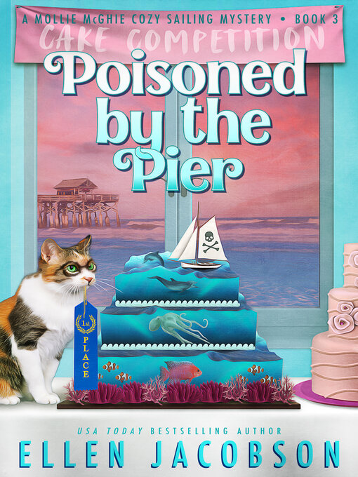 Title details for Poisoned by the Pier by Ellen Jacobson - Available
